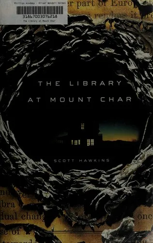 Cover of The library at Mount Char by Scott Hawkins, Hillary Huber