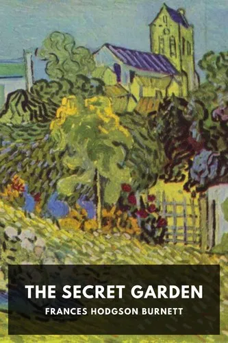 Cover of The Secret Garden by Frances Hodgson Burnett