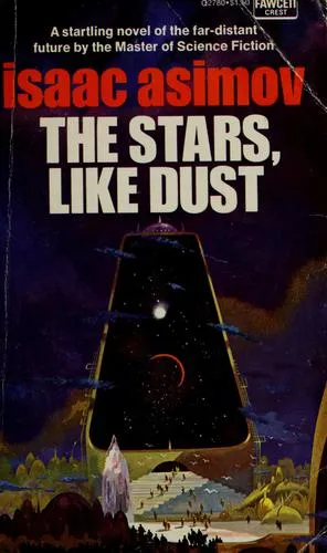 Cover of The Stars, Like Dust by Isaac Asimov