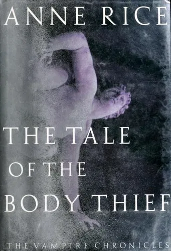 Cover of The Tale of the Body Thief by Anne Rice