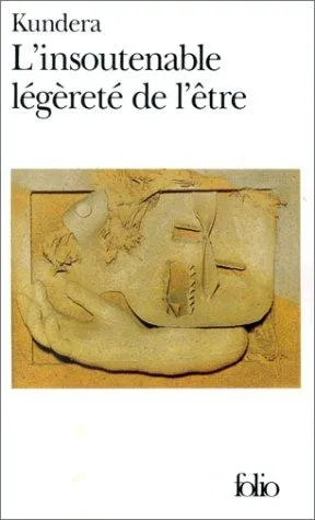 Cover of The unbearable lightness of being by Milan Kundera