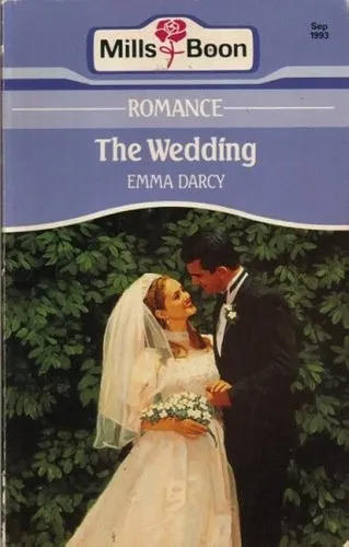 Cover of The Wedding by Emma Darcy