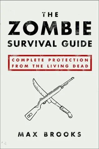 Cover of The Zombie Survival Guide by Max Brooks