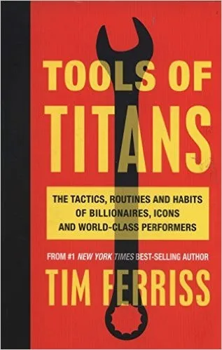 Cover of Tools of Titans by Timothy Ferriss