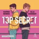 Cover of Top Secret by Sarina Bowen, Elle Kennedy