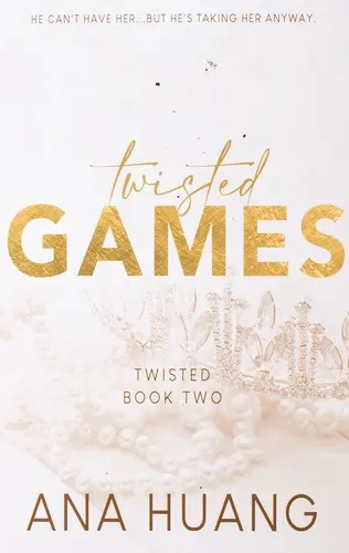 Cover of Twisted Games by Ana Huang
