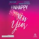 Cover of Unhappy new year by Lylyblabla, Magali Inguimbert, Dahlia Blake, Delinda Dane, Morgane Moncomble