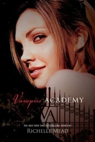Cover of Vampire Academy by Richelle Mead, Richelle Mead