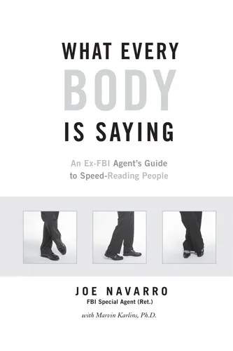 Cover of What every BODY is saying by Joe Navarro, Marvin Karlins