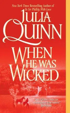 Cover of When He Was Wicked by Julia Quinn
