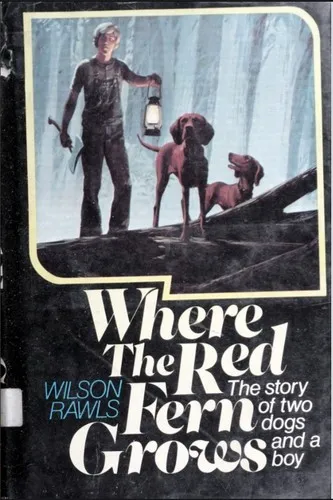 Cover of Where the Red Fern Grows by Wilson Rawls
