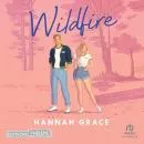 Cover of Wildfire - Maple Hills Tome 2 : Après Icebreaker: Maple Hills 2 by Hannah Grace