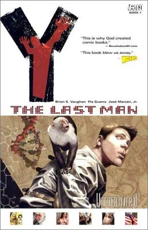 Cover of Y The Last Man - Deluxe Edition, Book 1 by Brian K. Vaughan, Pia Guerra, Jose Marzan